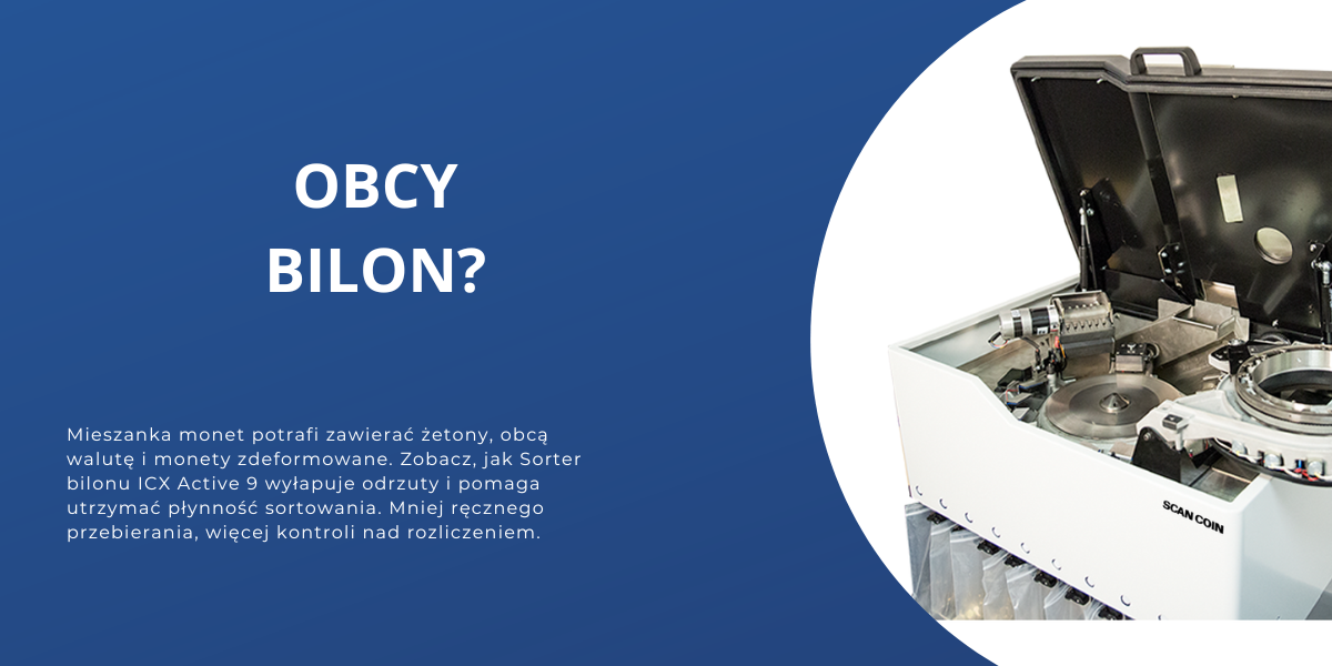 Obcy lub uszkodzony bilon w mieszance? - Zobacz, jak Sorter bilonu ICX Active 9 to wyłapuje