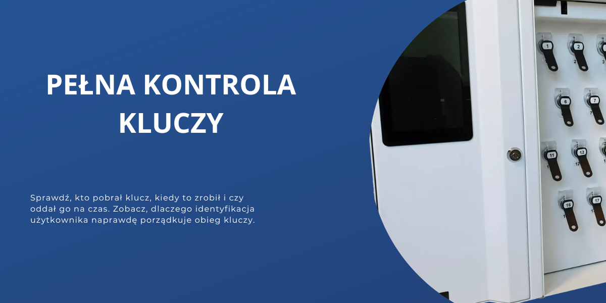 Depozytor na klucze Masterkey™ 80 ONLINE - dlaczego pełna identyfikacja użytkownika ma tak duże znaczenie?