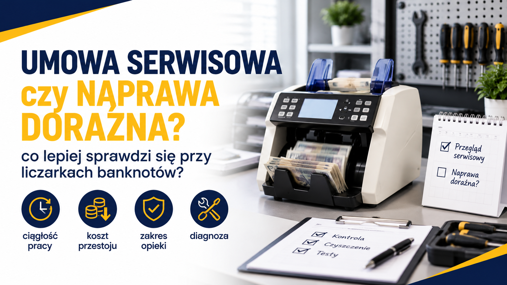Umowa serwisowa czy naprawa doraźna - co lepiej chroni ciągłość pracy z gotówką?